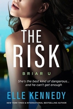 The Risk (Briar U 2)