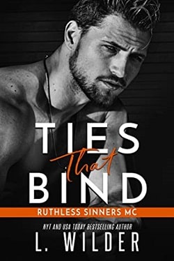 Ties That Bind (Ruthless Sinners MC 1)