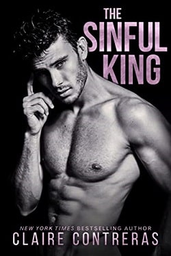 The Sinful King (Naughty Royals 1)