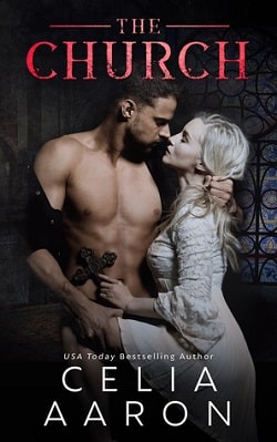 The Church (The Cloister Trilogy 3) by Celia Aaron