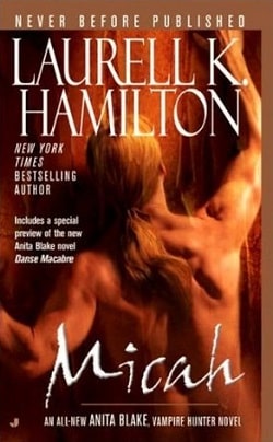 Micah (Anita Blake, Vampire Hunter 13) by Laurell K. Hamilton