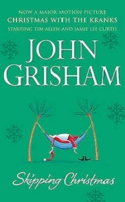 Skipping Christmas by John Grisham