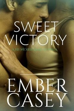 Sweet Victory (His Wicked Games 2.5).jpg