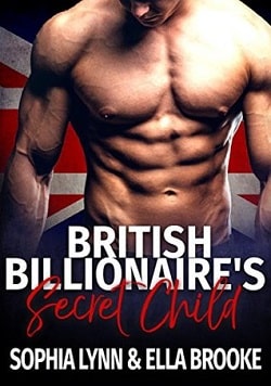 British Billionaire's Secret Child by Sophia Lynn & Ella Brooke.jpg