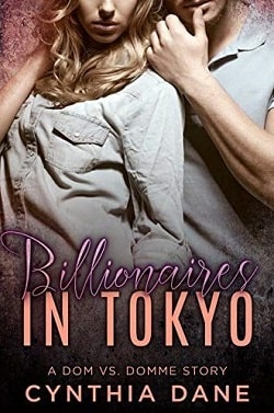 Billionaires in Tokyo by Cynthia Dane.jpg