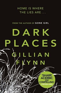 Dark Places by Gillian Flynn