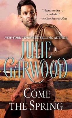 Come the Spring (Claybornes' Brides (Rose Hill) 5) by Julie Garwood