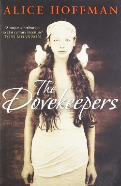 The Dovekeepers by Alice Hoffman