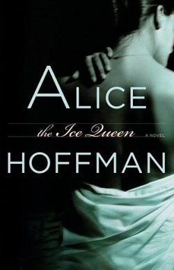 The Ice Queen by Alice Hoffman