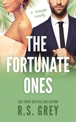 The Fortunate Ones by R.S. Grey