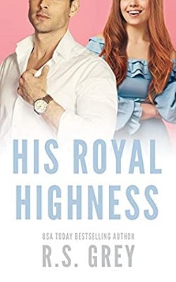 His Royal Highness by R.S. Grey