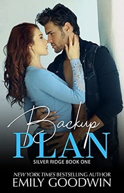 Backup Plan (Boys of Silver Ridge 1) by Emily Goodwin