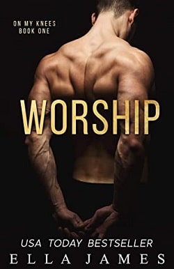 Worship (On My Knees Duet 1) by Ella James