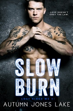 Slow Burn (Lost Kings MC 1) by Autumn Jones Lake