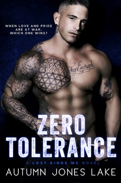 Zero Tolerance (Lost Kings MC 12) by Autumn Jones Lake