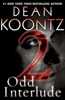 Odd Interlude 2 (Odd Thomas 4.2) by Dean Koontz