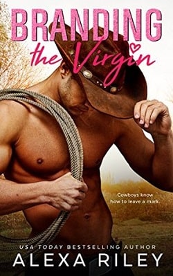 Branding the Virgin (Cowboys & Virgins 1) by Alexa Riley