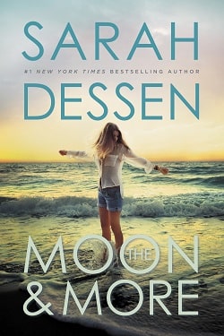 The Moon and More by Sarah Dessen