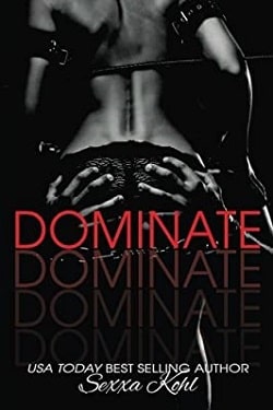 Dominate by Sexxa Kohl