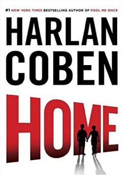 Home (Myron Bolitar 11) by Harlan Coben