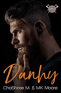 Danhy - Filthy Modern Vikings by M.K. Moore, ChaShiree M