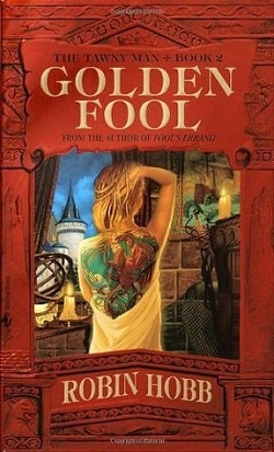 Golden Fool (Tawny Man 2) by Robin Hobb