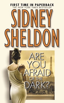 Are You Afraid of the Dark? by Sidney Sheldon