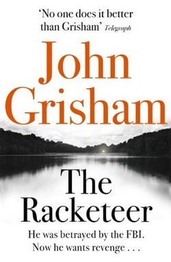 The Racketeer by John Grisham