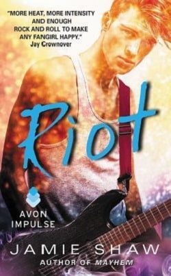 Riot (Mayhem 2) by Jamie Shaw