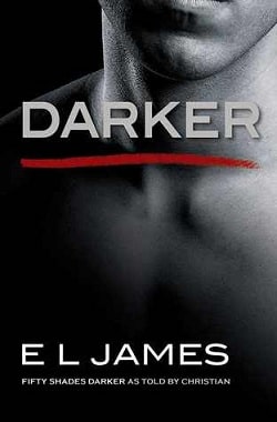 Darker (Fifty Shades 5) by E.L. James