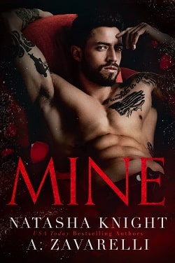 Mine (Ties That Bind 1) by Natasha Knight A. Zavarelli