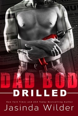 Drilled (Dad Bod Contracting 2) by Jasinda Wilder