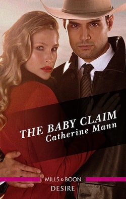 The Baby Claim by Catherine Mann