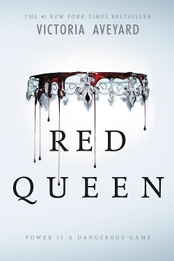 Red Queen (Red Queen 1) by Victoria Aveyard