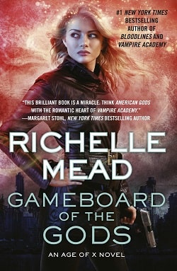 Gameboard of the Gods (Age of X 1) by Richelle Mead