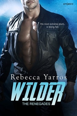 Wilder (The Renegades 1) by Rebecca Yarros