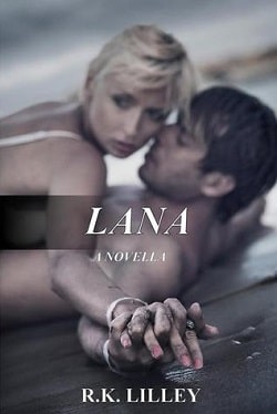 Lana by R.K. Lilley