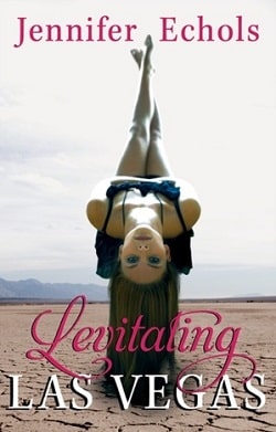 Levitating Las Vegas by Jennifer Echols