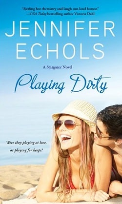 Playing Dirty (Stargazer 2) by Jennifer Echols