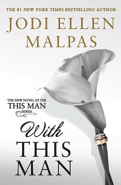 With This Man (This Man 4) by Jodi Ellen Malpas