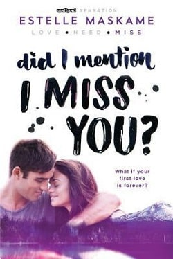 Did I Mention I Miss You? (DIMILY 3) by Estelle Maskame