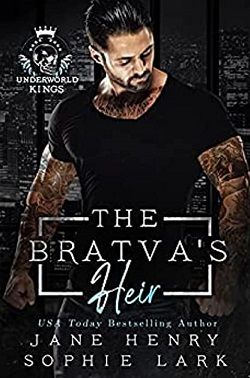 The Bratva's Heir (Underworld Kings) by Jane Henry