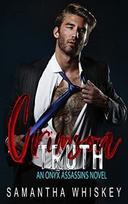 Crimson Truth (Onyx Assassins 4) by Samantha Whiskey