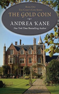 The Gold Coin (Colby's Coin 1) by Andrea Kane