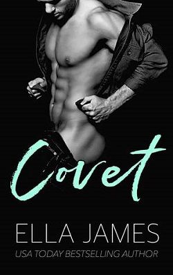 Covet (Sinful Secrets 3) by Ella James