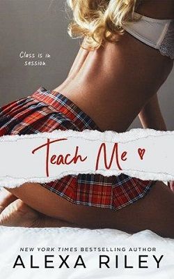 Teach Me by Alexa Riley