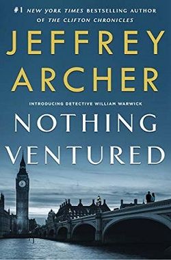 Nothing Ventured by Jeffrey Archer