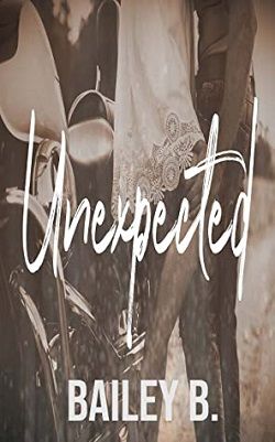 Unexpected by Bailey B