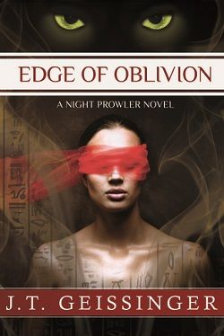 Edge of Oblivion (Night Prowler 2) by J.T. Geissinger
