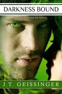 Darkness Bound (Night Prowler 5) by J.T. Geissinger